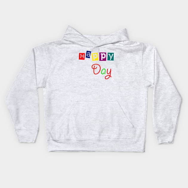 Happy day Kids Hoodie by sarahnash